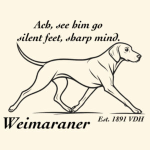 Silent Feet, Sharp Mind – Weimaraner - AS Colour Shoulder Tote Design