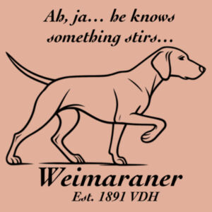 Something Stirs – Weimaraner - AS Colour Womens Premium Hood Design