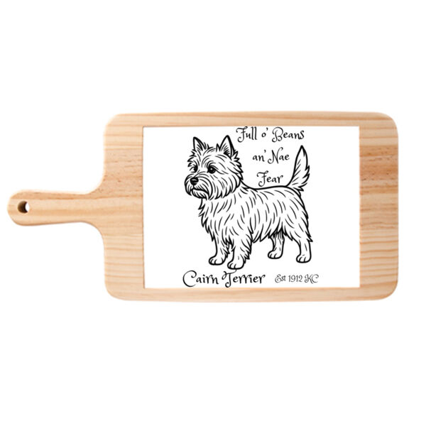 Full o’ Beans an’ Nae Fear – Cairn Terrier - Cheese Board Thumbnail