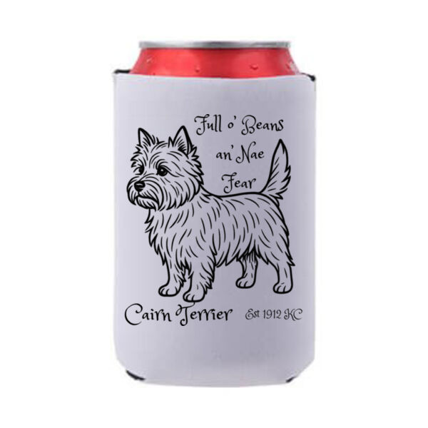 Full o’ Beans an’ Nae Fear – Cairn Terrier - Can Cooler Thumbnail