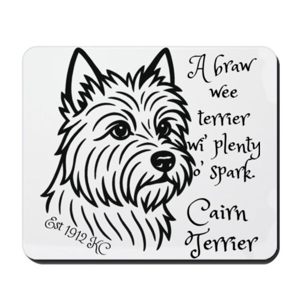 A Braw Wee Terrier – Cairn Terrier - Mouse Pad Thumbnail