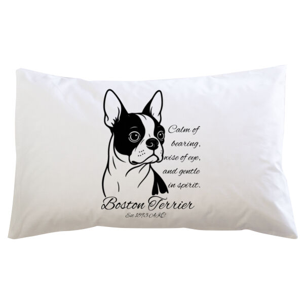 Calm of Bearing – Boston Terrier - Pillowcase  Thumbnail