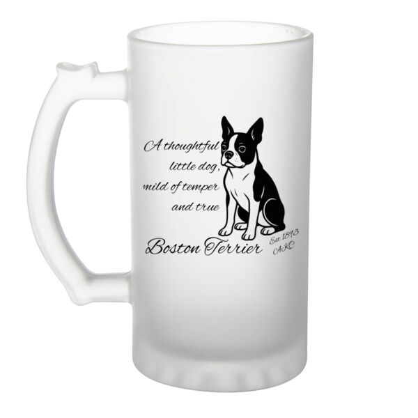 A Thoughtful Little Dog – Boston Terrier - Frosted Glass Beer Mug Thumbnail