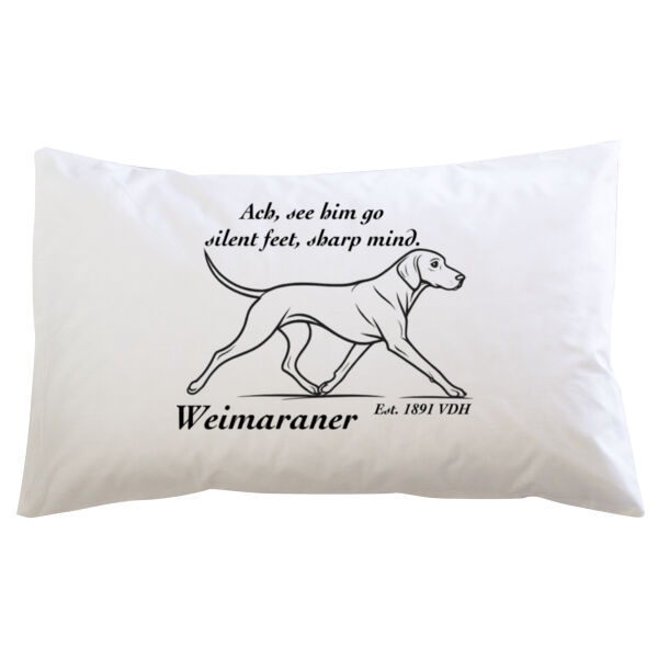 Silent Feet, Sharp Mind – Weimaraner - Pillowcase  Thumbnail