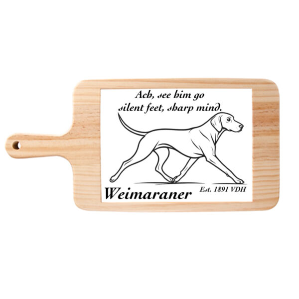 Silent Feet, Sharp Mind – Weimaraner - Cheese Board Thumbnail