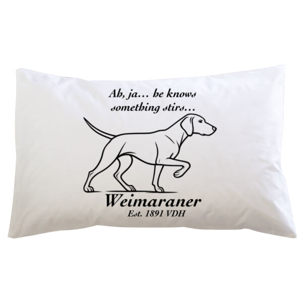 Something Stirs – Weimaraner - Pillowcase  Thumbnail