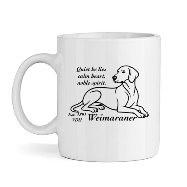 Calm Heart, Noble Spirit – Weimaraner - Mug Thumbnail